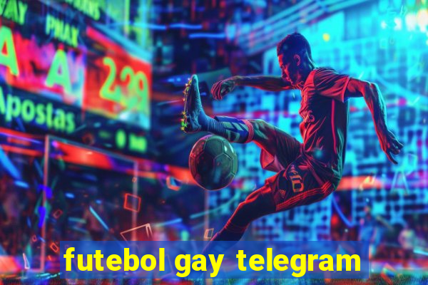 futebol gay telegram